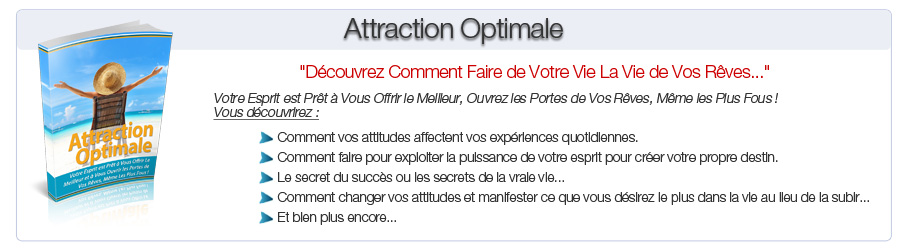 Attraction Optimale